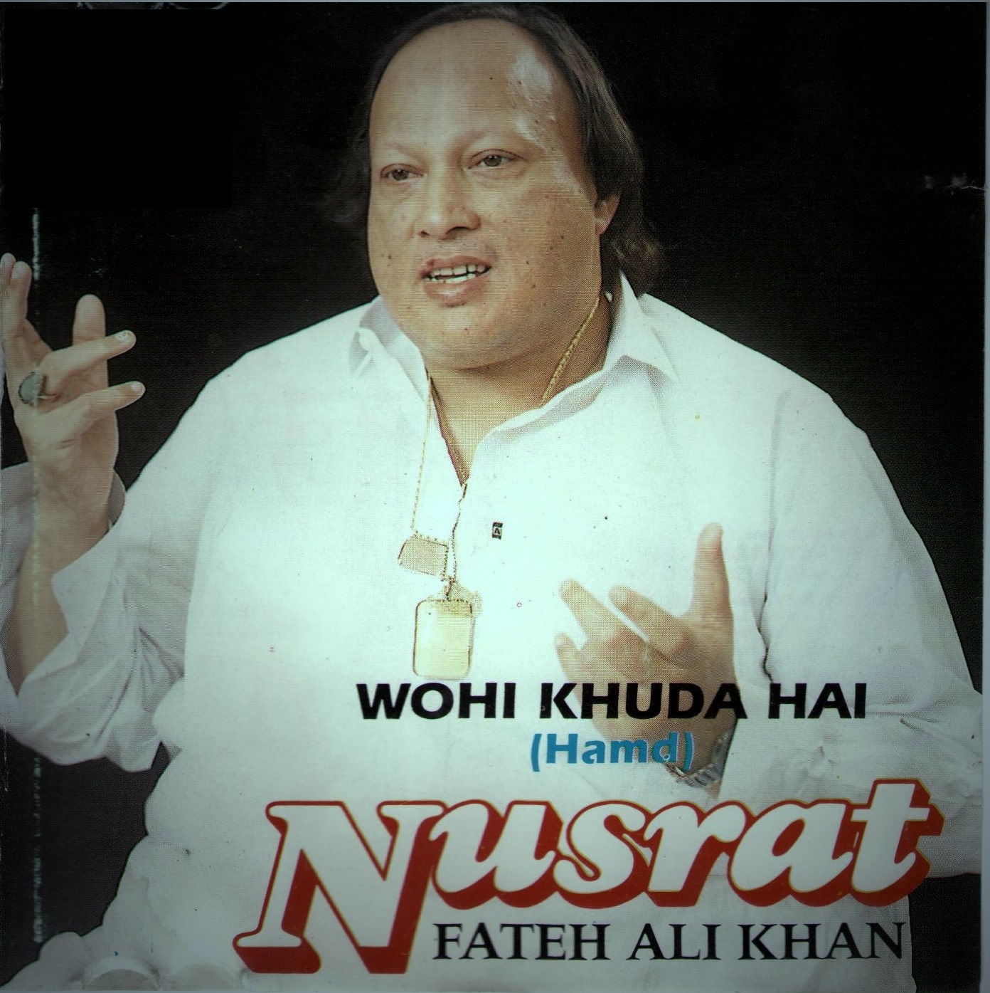 Wohi-Khuda-Hai-Nusrat-Fateh-Ali-Khan